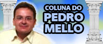 Coluna do Pedro Mello